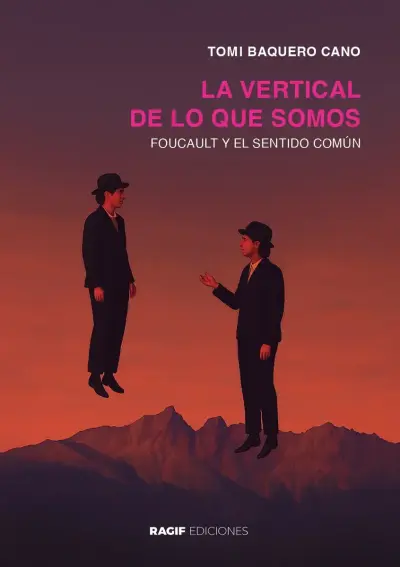 La vertical de lo que somos