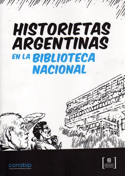 Historietas argentinas en la biblioteca nacional ii