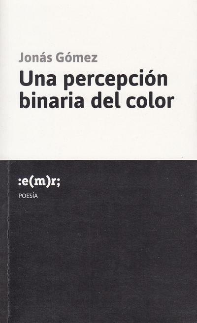 Una percepción binaria del color