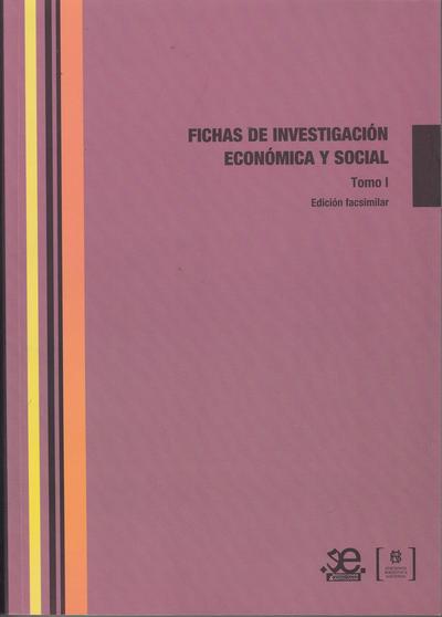 Fichas de investigación económica y social (2 tomos)