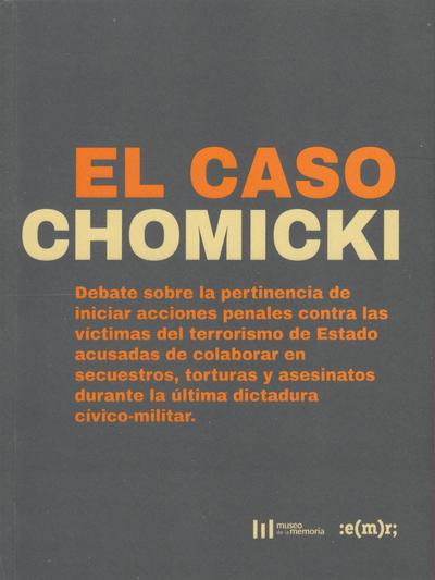 El caso chomicki